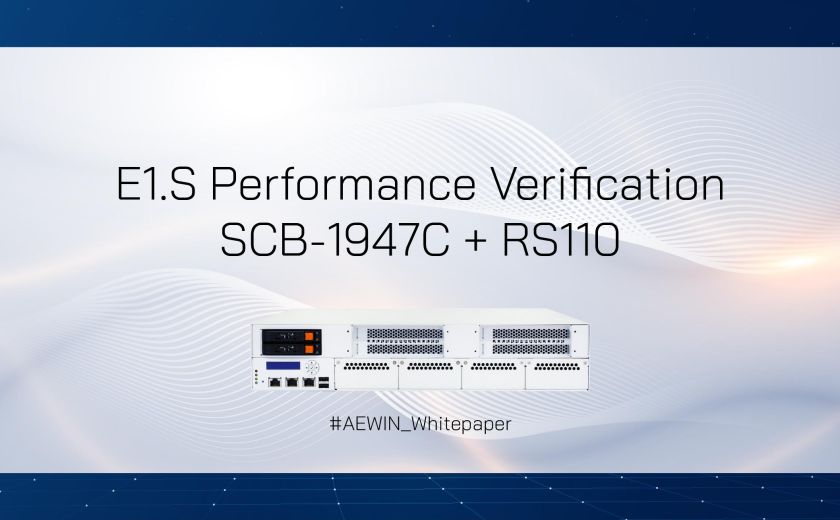 E1.S Performance Verification on SCB-1947C + RS110