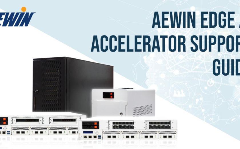 AEWIN Edge AI Accelerator Support Guide