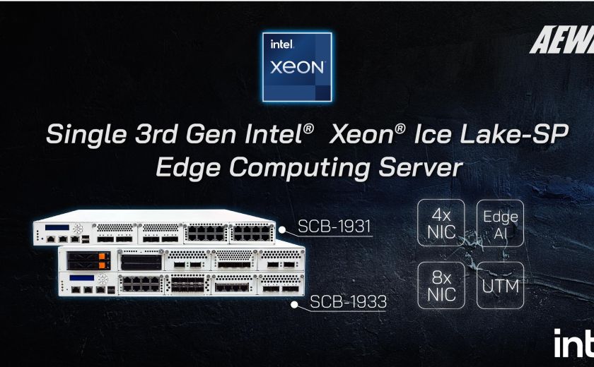 AEWIN 推出边缘 AI SCB-1931 和 SCB-1933，英特尔第三代 Ice Lake-SP 伺服器