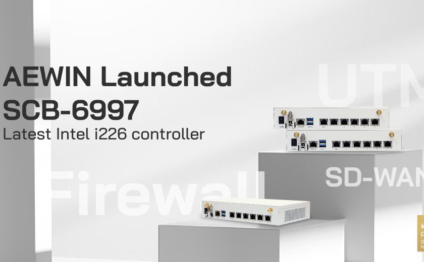 AEWIN Launched SCB-6997 With the latest Intel i226 controller