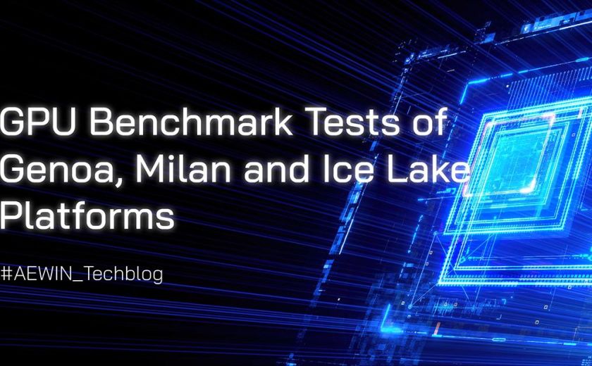 Genoa、Milan 和 Ice Lake 平台的 GPU 基准测试
