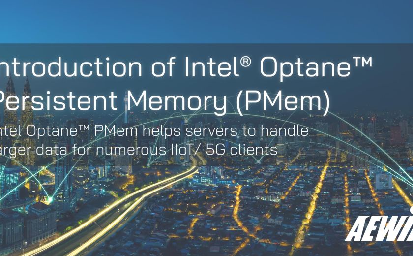 Intel® Optane™ 持久记忆体 (PMem) 的介绍