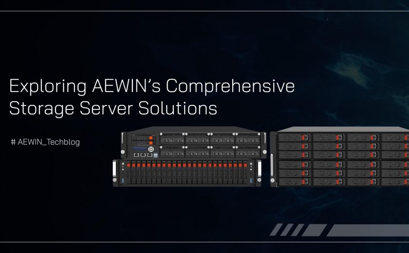 探索 AEWIN 的综合储存伺服器解决方案