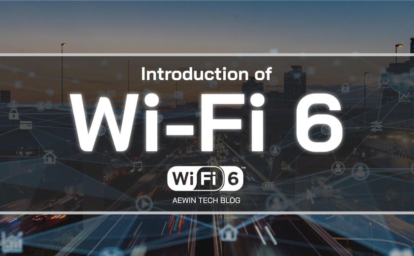 Introduction of Wi-Fi 6