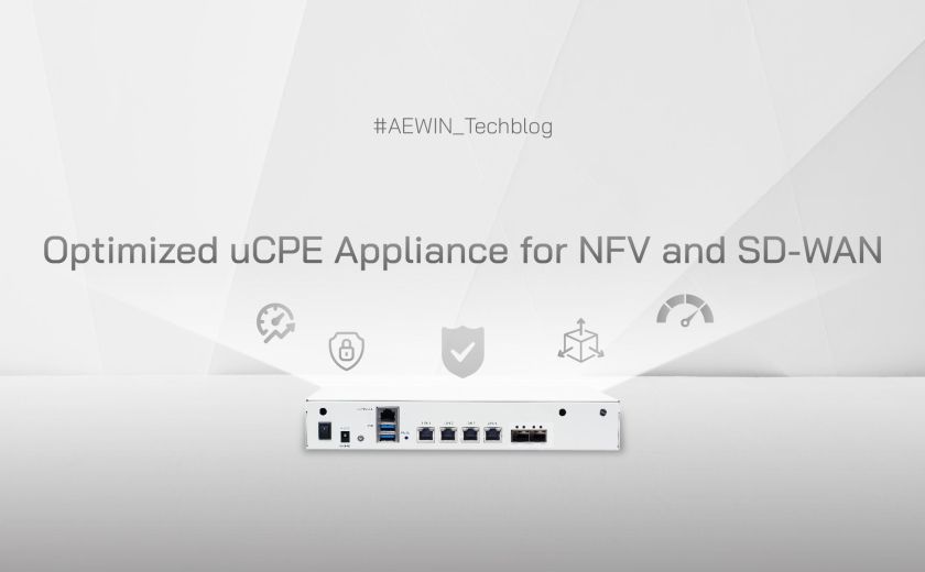 Optimized uCPE Appliance for NFV and SD-WAN