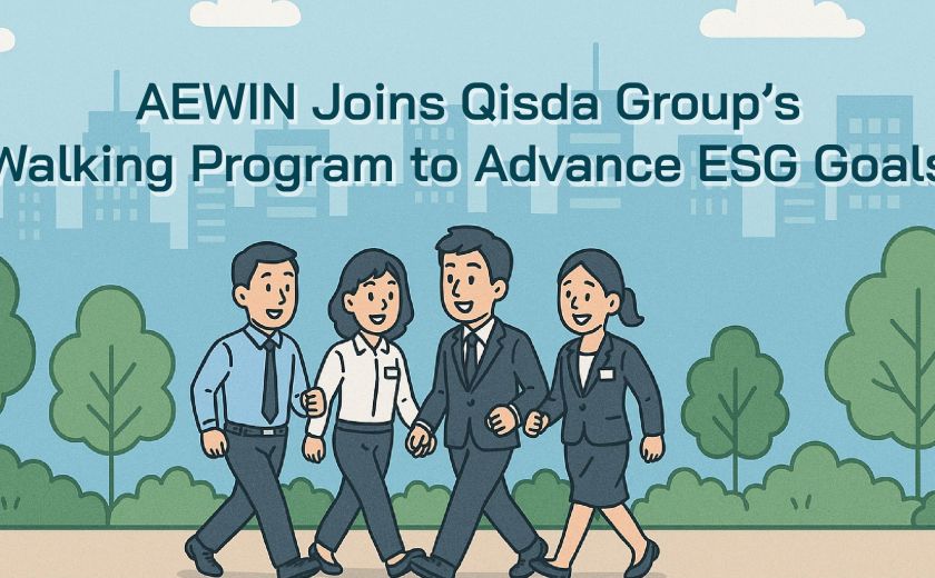 AEWIN Joins Qisda Group’s Walking Program to Advance ESG Goals