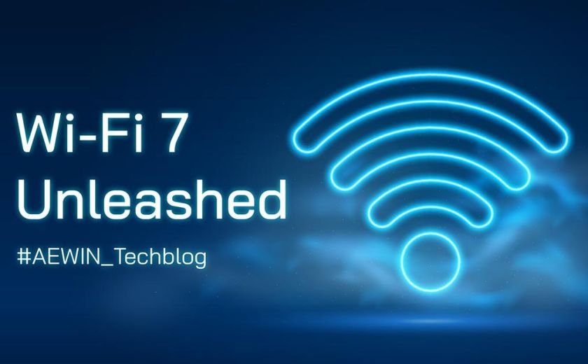 Wi-Fi 7 Unleashed