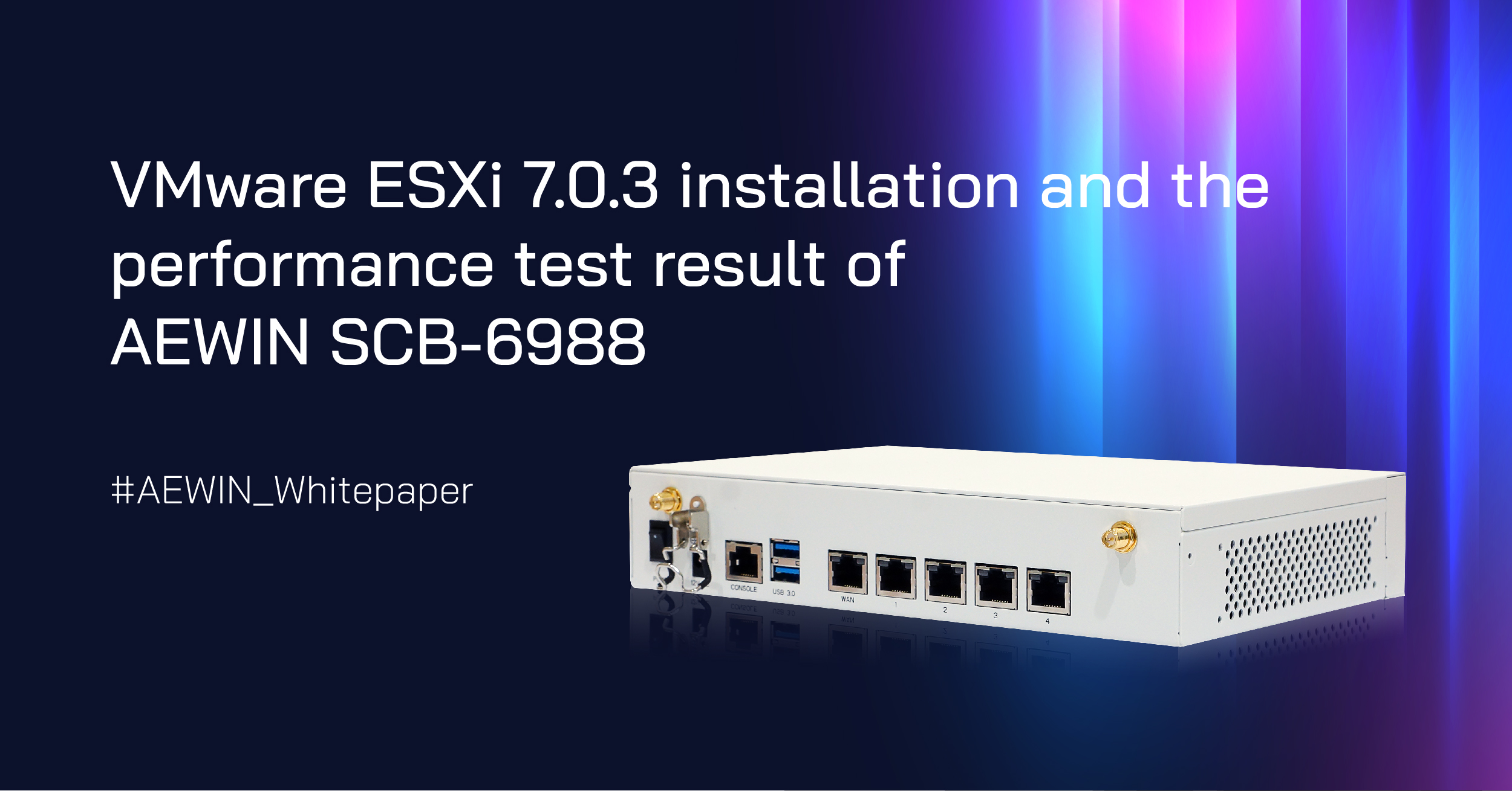 VMware ESXi 7.0.3 installation on SCB-6988